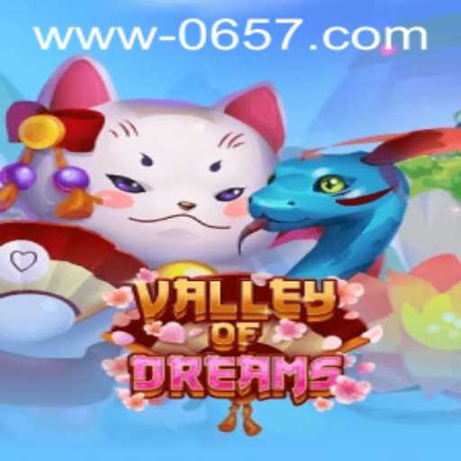 Descubra ValleyofDreams: O Mundo Mágico de 0657.COM